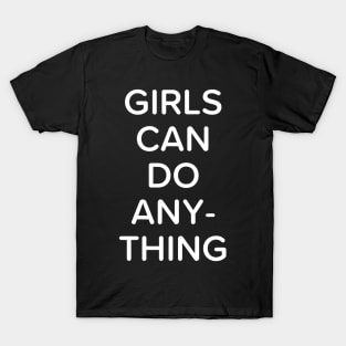 Women Can Achieve Anything T-Shirt